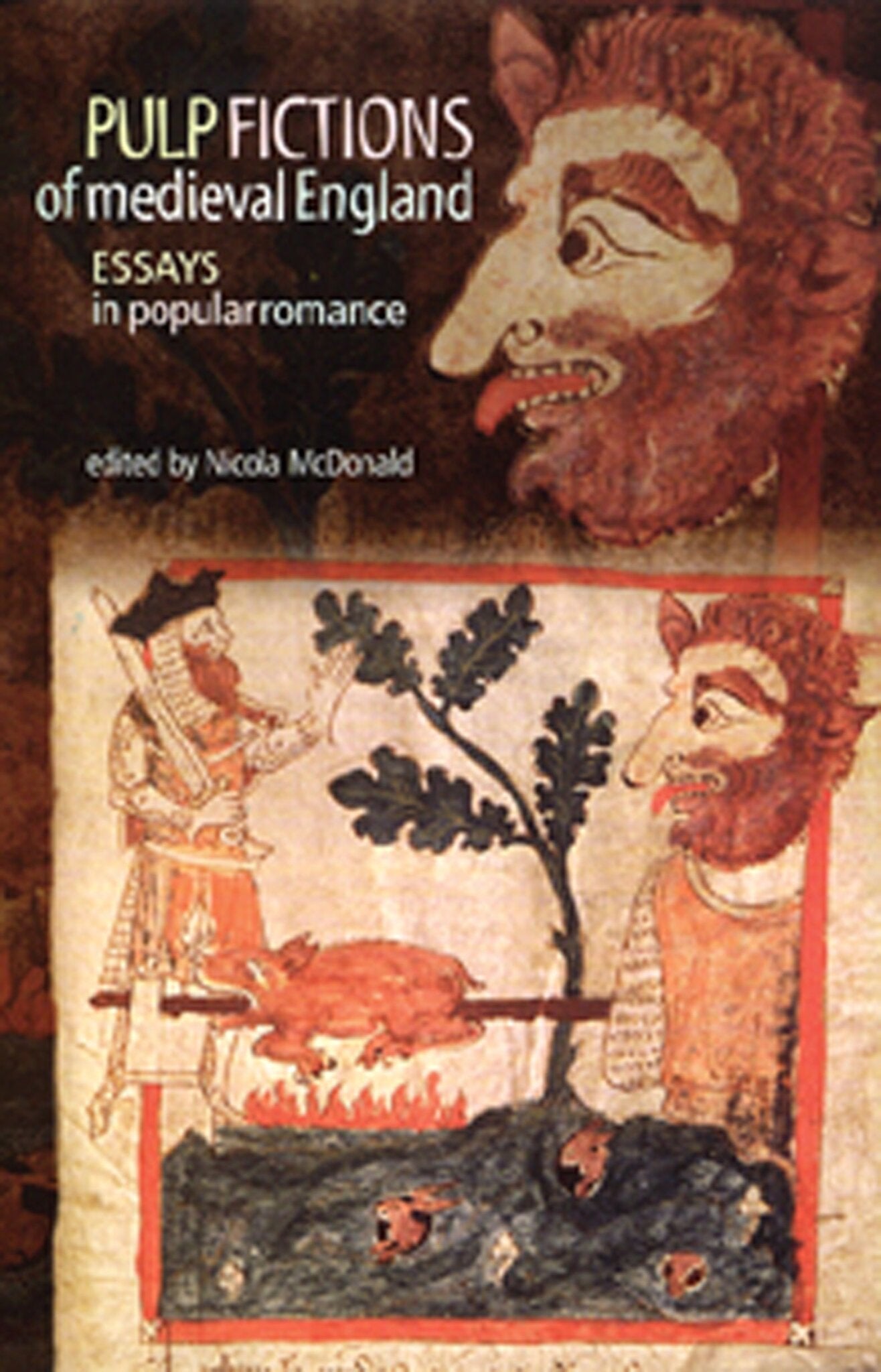Cover image for Pulp fictions of medieval England ISBN 9780719063190